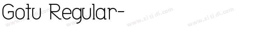 Gotu Regular字体转换